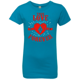 T-Shirts Turquoise / YXS True Love Forever Quinn Girls Premium T-Shirt