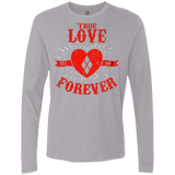 T-Shirts Heather Grey / Small True Love Forever Quinn Men's Premium Long Sleeve