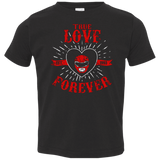 T-Shirts Black / 2T True Love Forever Red Toddler Premium T-Shirt