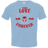 T-Shirts Light Blue / 2T True Love Forever Red Toddler Premium T-Shirt