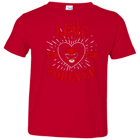 T-Shirts Red / 2T True Love Forever Red Toddler Premium T-Shirt