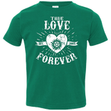 T-Shirts Kelly / 2T True Love Forever Supernatural Toddler Premium T-Shirt