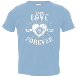 T-Shirts Light Blue / 2T True Love Forever Supernatural Toddler Premium T-Shirt