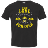 T-Shirts Black / 2T True Love Forever Yellow Toddler Premium T-Shirt