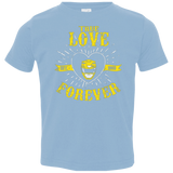 T-Shirts Light Blue / 2T True Love Forever Yellow Toddler Premium T-Shirt