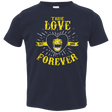 T-Shirts Navy / 2T True Love Forever Yellow Toddler Premium T-Shirt
