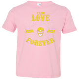 T-Shirts Pink / 2T True Love Forever Yellow Toddler Premium T-Shirt
