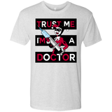 T-Shirts Heather White / Small Trust me! Men's Triblend T-Shirt