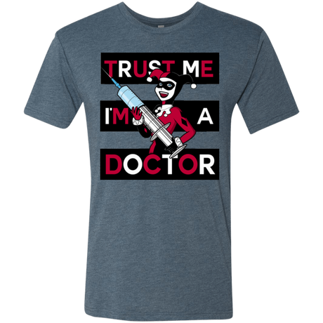 T-Shirts Indigo / Small Trust me! Men's Triblend T-Shirt