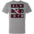 T-Shirts Premium Heather / Small Trust me! Men's Triblend T-Shirt