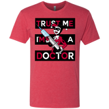 T-Shirts Vintage Red / Small Trust me! Men's Triblend T-Shirt