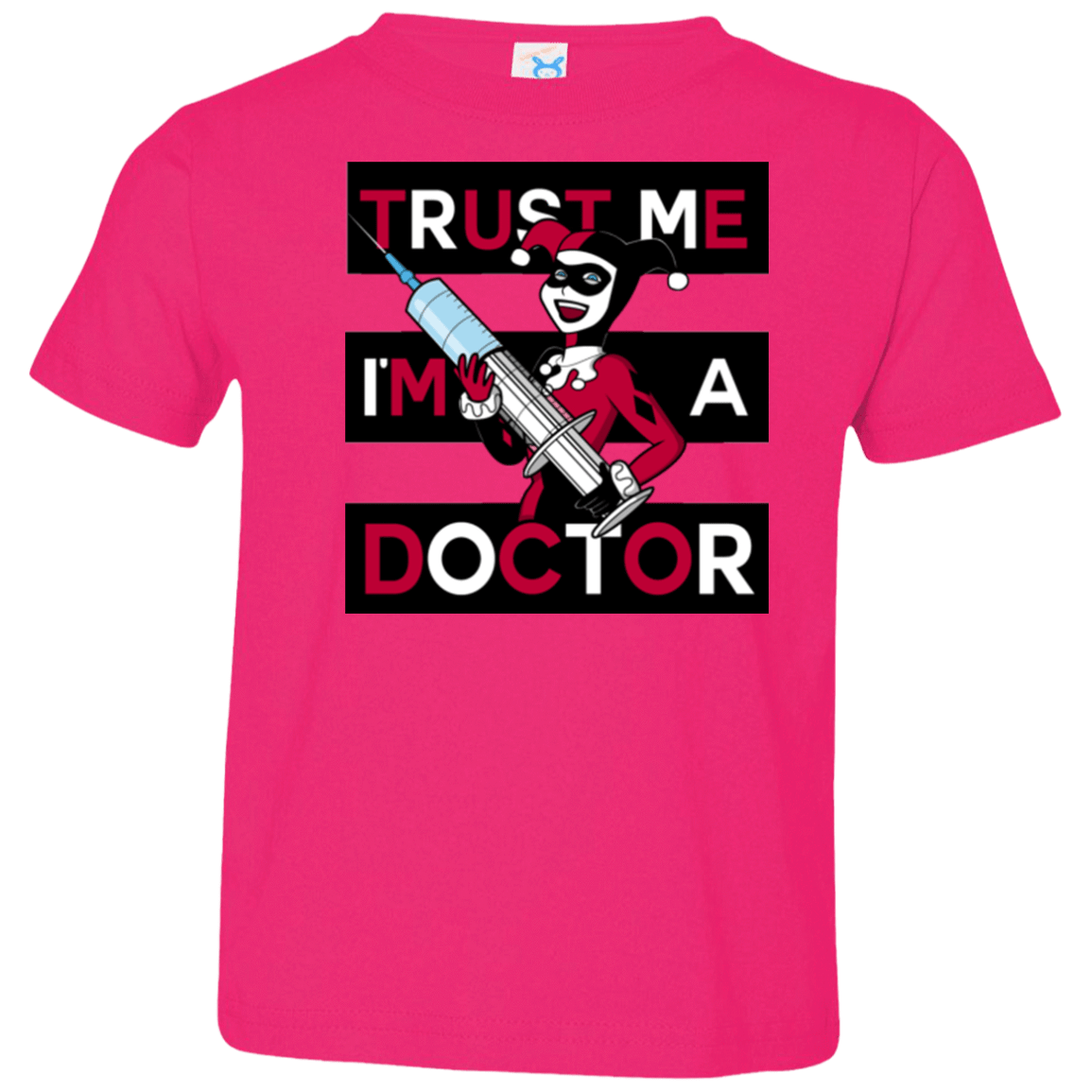 T-Shirts Hot Pink / 2T Trust me! Toddler Premium T-Shirt