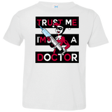 T-Shirts White / 2T Trust me! Toddler Premium T-Shirt