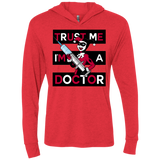 T-Shirts Vintage Red / X-Small Trust me! Triblend Long Sleeve Hoodie Tee