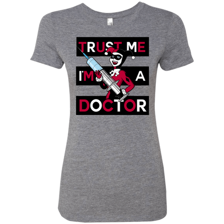 T-Shirts Premium Heather / Small Trust me! Women's Triblend T-Shirt