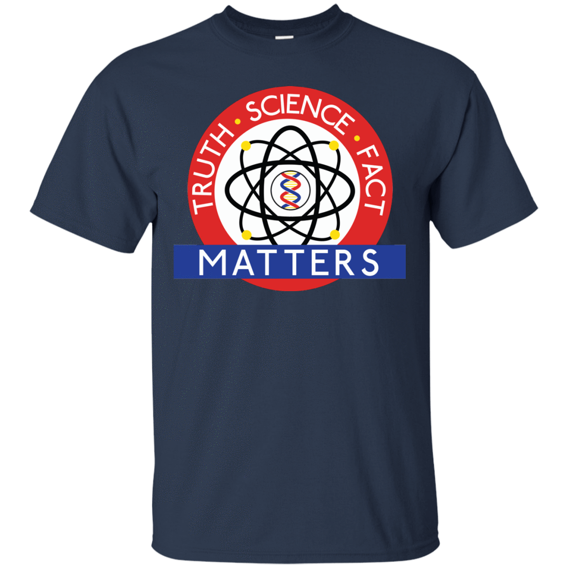 T-Shirts Navy / S Truth Science Fact T-Shirt