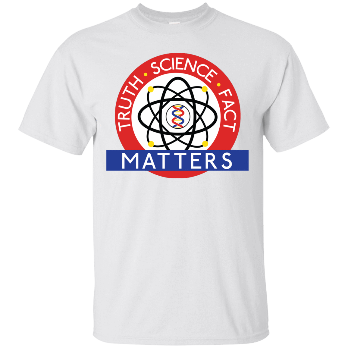 T-Shirts White / S Truth Science Fact T-Shirt