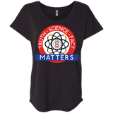 Truth Science Fact Triblend Dolman Sleeve