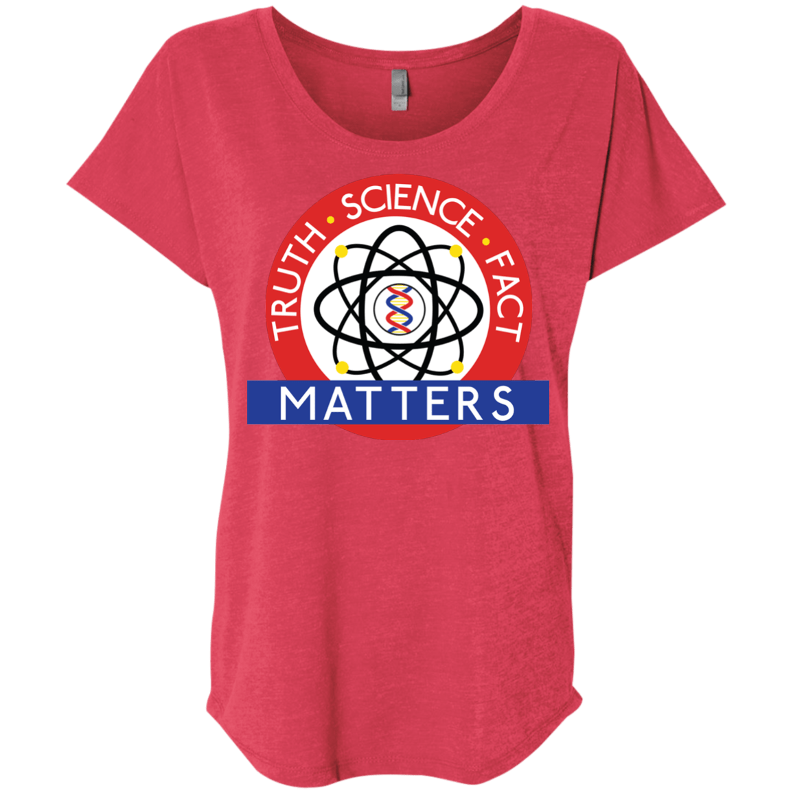 Truth Science Fact Triblend Dolman Sleeve