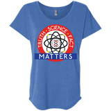 Truth Science Fact Triblend Dolman Sleeve