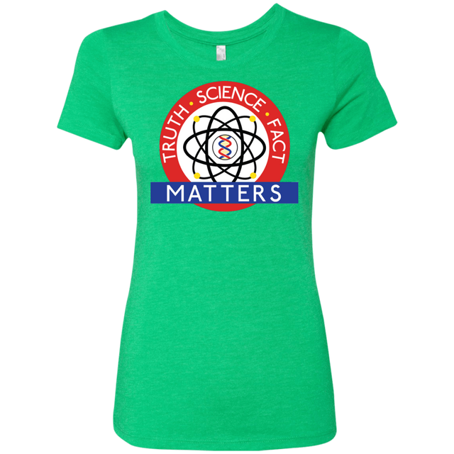 T-Shirts Envy / S Truth Science Fact Women's Triblend T-Shirt