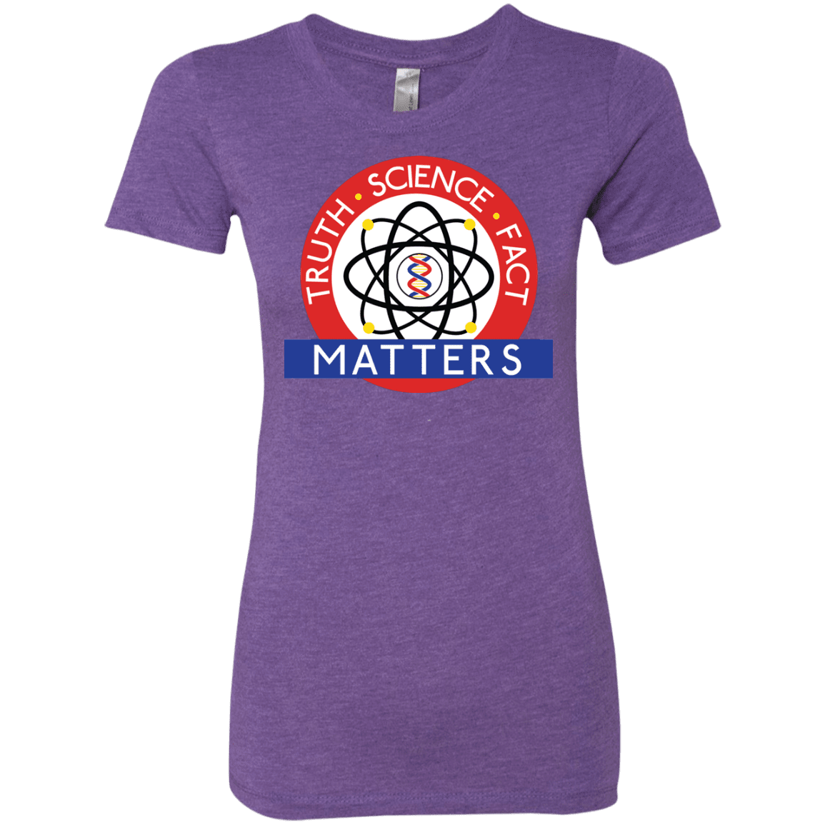 T-Shirts Purple Rush / S Truth Science Fact Women's Triblend T-Shirt