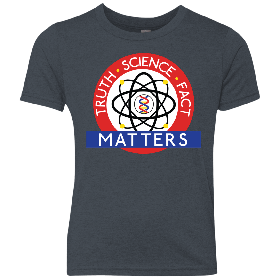 Truth Science Fact Youth Triblend T-Shirt