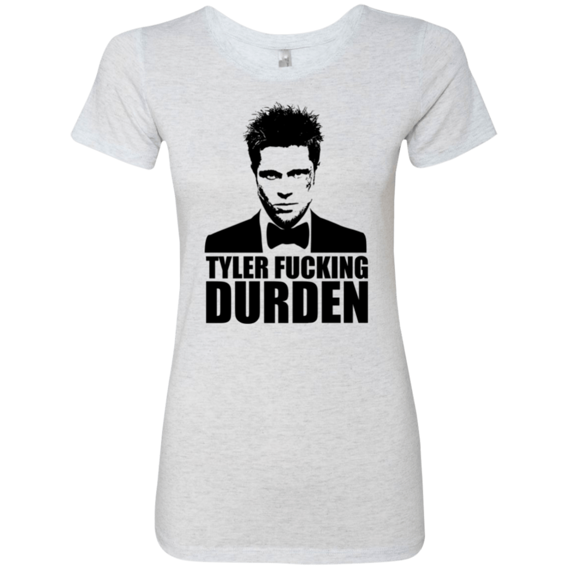 T-Shirts Heather White / Small Tyler Fucking Durden Women's Triblend T-Shirt