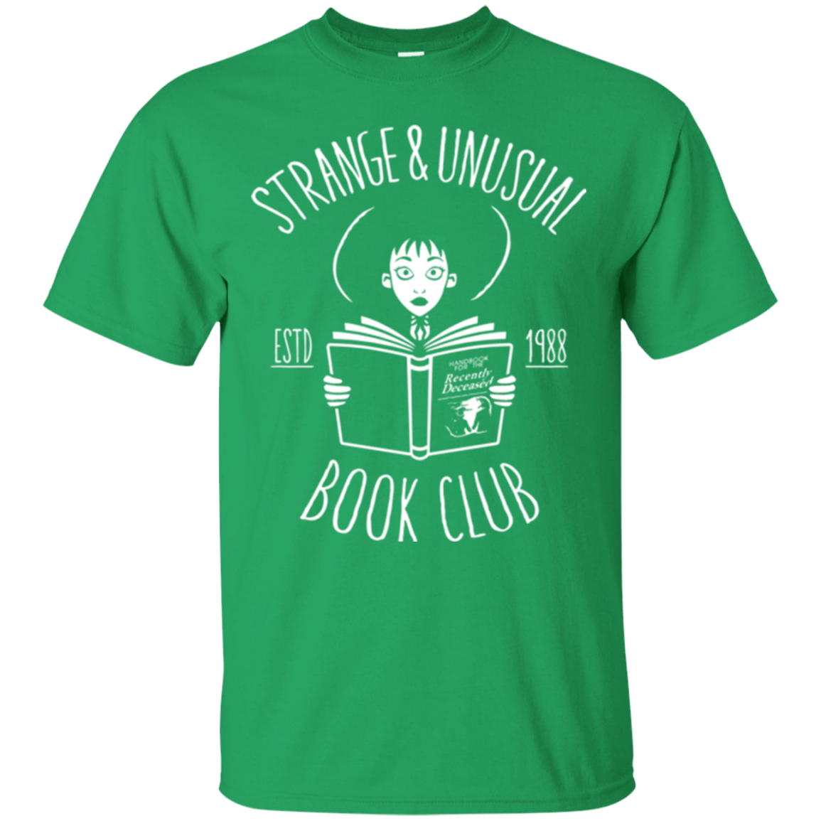 T-Shirts Irish Green / Small Unusual Book Club T-Shirt