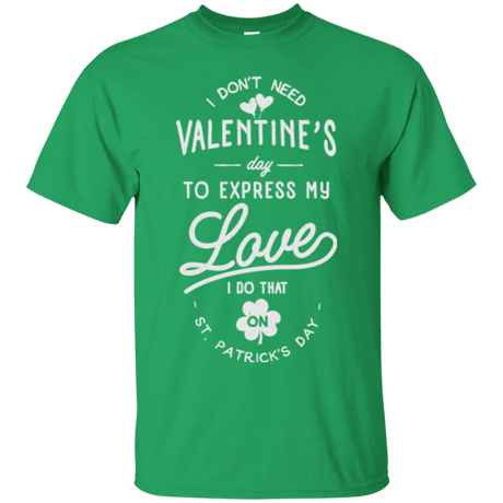 T-Shirts Irish Green / Small Valentine's Day T-Shirt