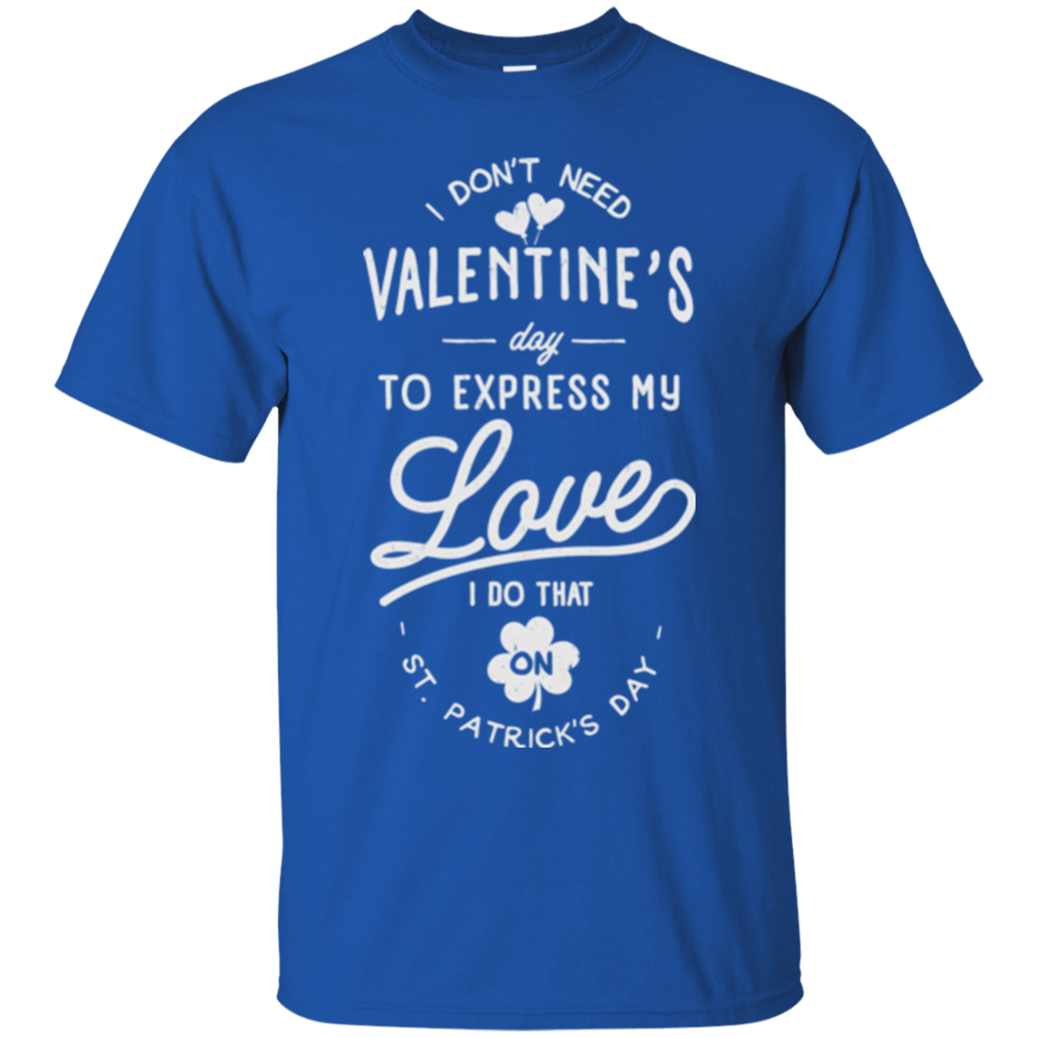 T-Shirts Royal / Small Valentine's Day T-Shirt