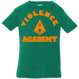 T-Shirts Kelly / 6 Months Violence Academy Infant Premium T-Shirt