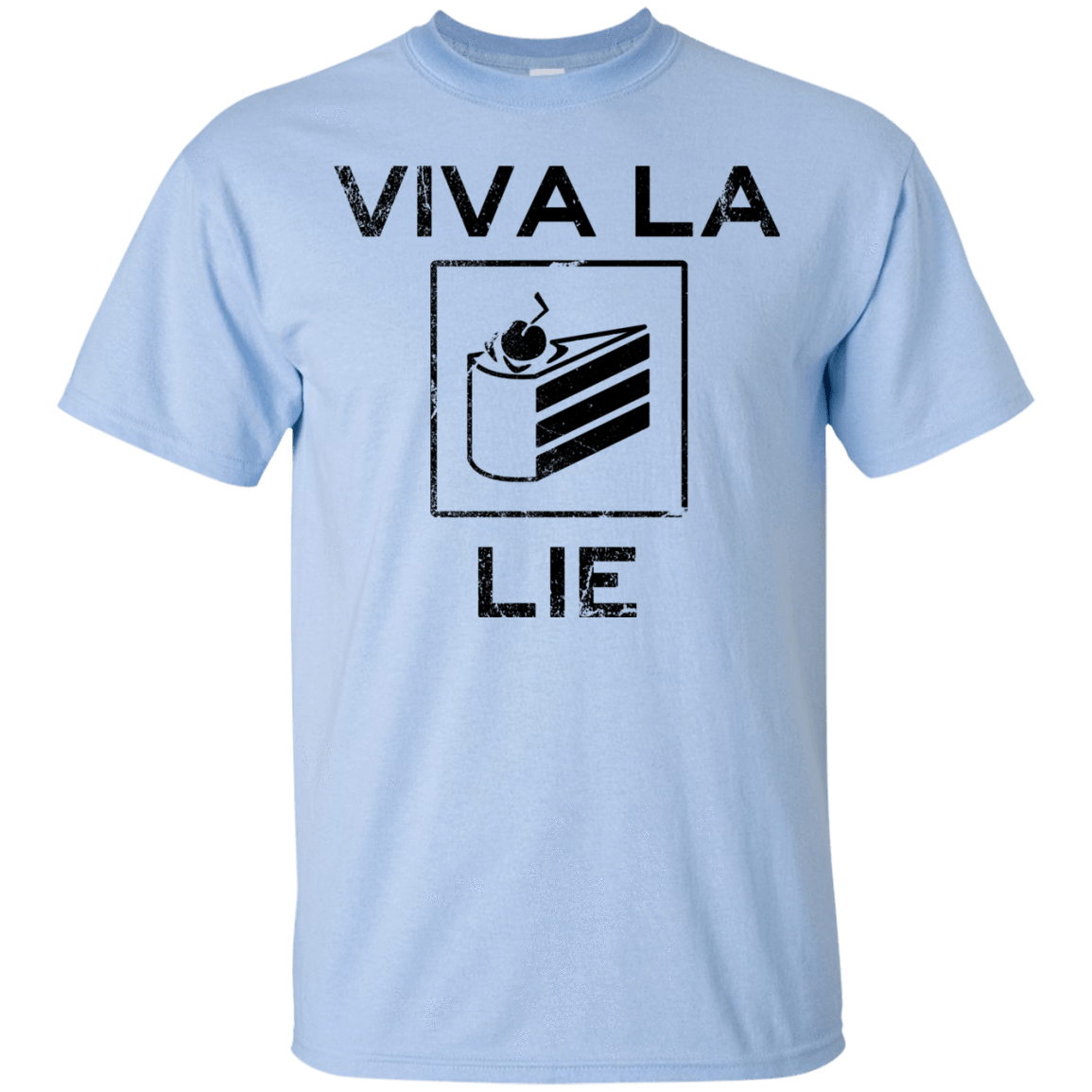 T-Shirts Light Blue / S Viva La Lie T-Shirt