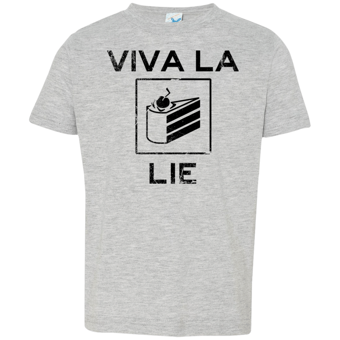 Viva La Lie Toddler Premium T-Shirt