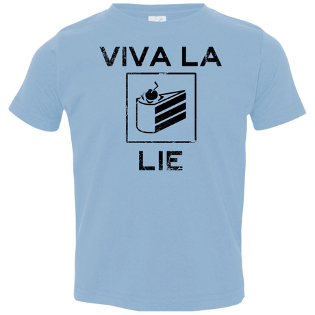 Viva La Lie Toddler Premium T-Shirt