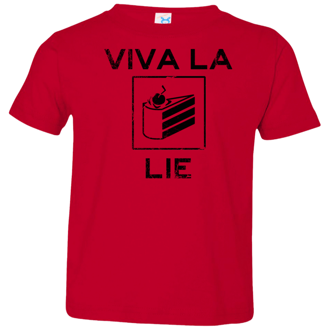 Viva La Lie Toddler Premium T-Shirt