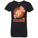 T-Shirts Black / YXS Vote Bacon In 2018 Girls Premium T-Shirt