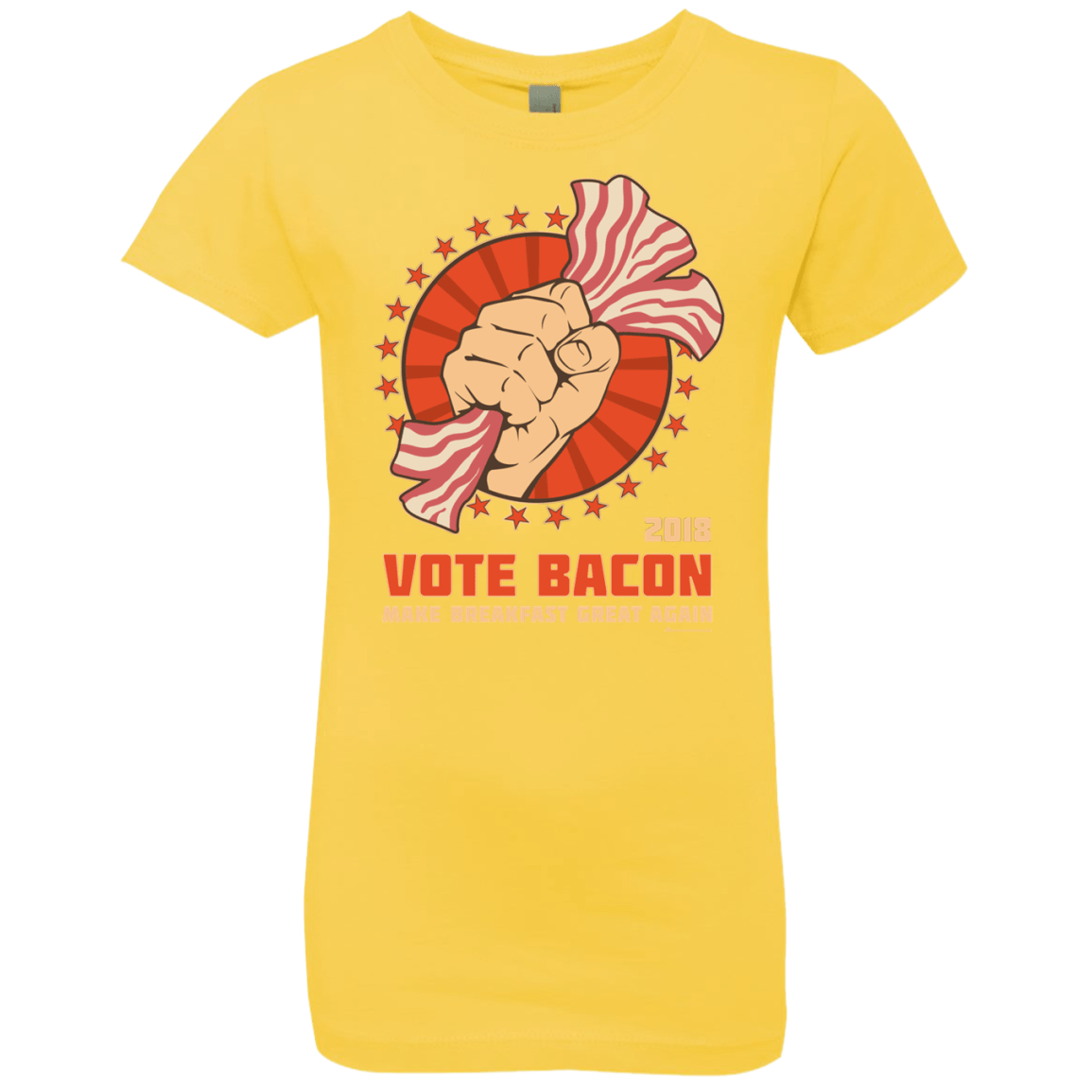 T-Shirts Vibrant Yellow / YXS Vote Bacon In 2018 Girls Premium T-Shirt