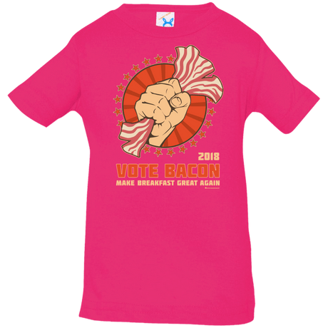 T-Shirts Hot Pink / 6 Months Vote Bacon In 2018 Infant PremiumT-Shirt