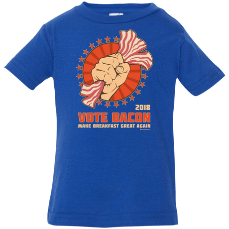T-Shirts Royal / 6 Months Vote Bacon In 2018 Infant PremiumT-Shirt