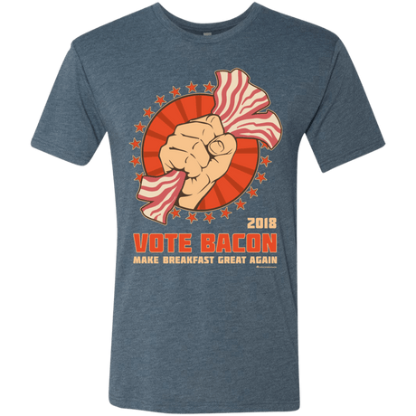 T-Shirts Indigo / Small Vote Bacon In 2018 Men's Triblend T-Shirt