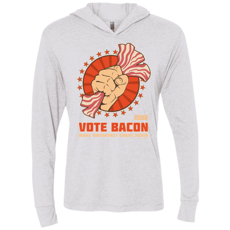 T-Shirts Heather White / X-Small Vote Bacon In 2018 Triblend Long Sleeve Hoodie Tee