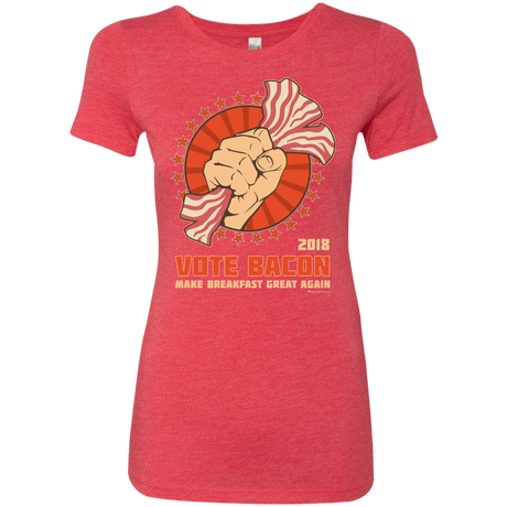 T-Shirts Vintage Red / Small Vote Bacon In 2018 Women's Triblend T-Shirt