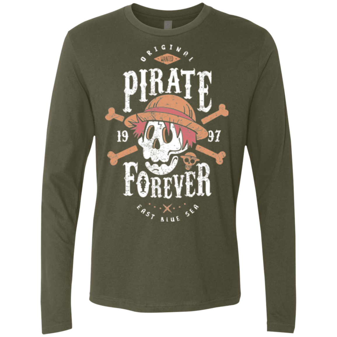T-Shirts Military Green / Small Wanted Pirate Forever Men's Premium Long Sleeve