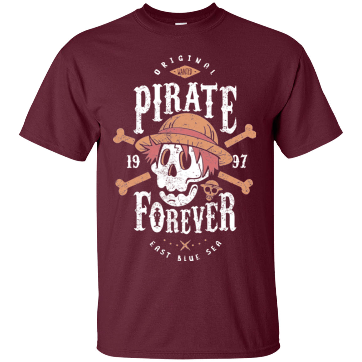 T-Shirts Maroon / Small Wanted Pirate Forever T-Shirt