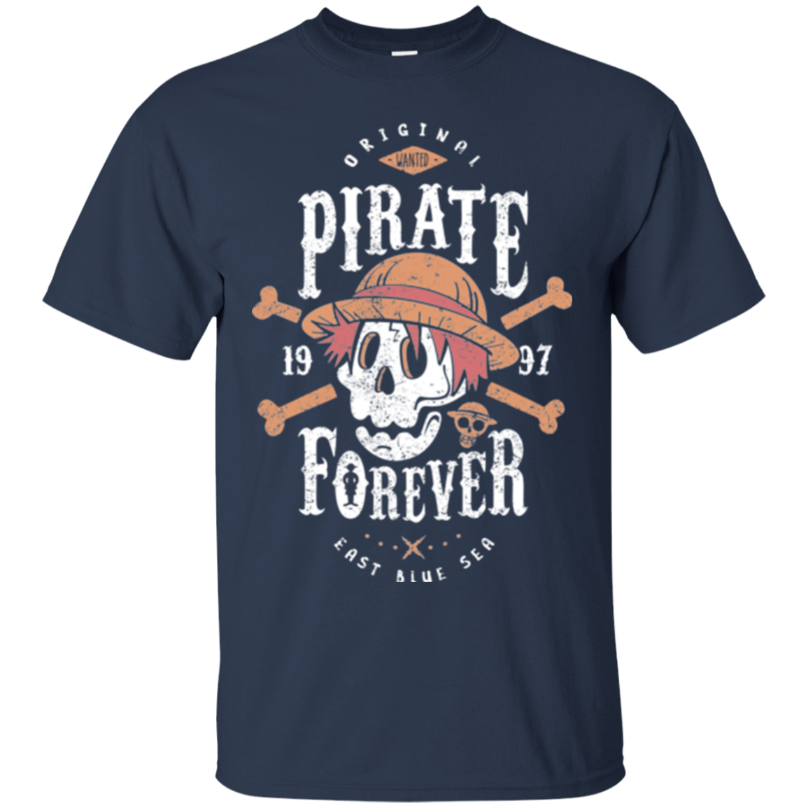 T-Shirts Navy / Small Wanted Pirate Forever T-Shirt