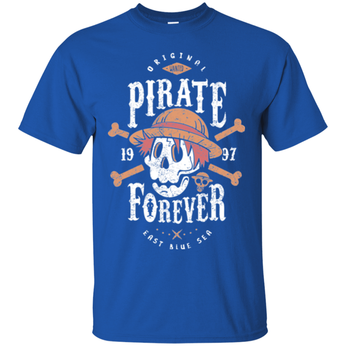 T-Shirts Royal / Small Wanted Pirate Forever T-Shirt