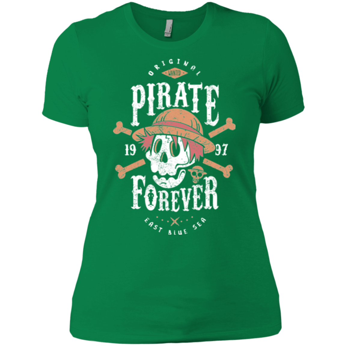 T-Shirts Kelly Green / X-Small Wanted Pirate Forever Women's Premium T-Shirt
