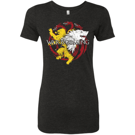 T-Shirts Vintage Black / Small War is Coming Women's Triblend T-Shirt