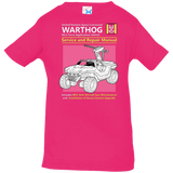 T-Shirts Hot Pink / 6 Months WARTHOG SERVICE AND REPAIR MANUAL Infant Premium T-Shirt